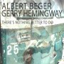 Albert Beger and Gerry Hemingway – There’s Nothing Better To Do